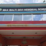 Maa Malti Devi Memorial School – Nurturing Minds, Shaping Futures!